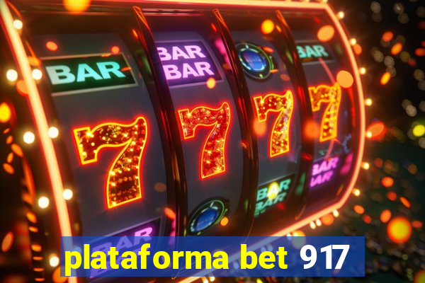 plataforma bet 917